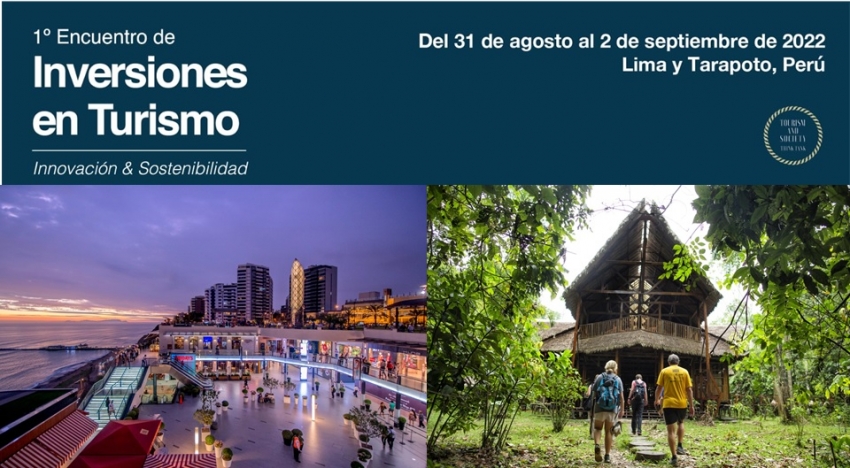 Per&uacute; realizar&aacute; el Primer Encuentro de Inversiones en Turismo: Innovaci&oacute;n y Sostenibilidad