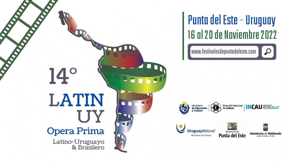 14&deg; LATINUY Opera Prima, 16 al 20 de Noviembre 2022 en Punta del Este