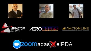 "ZOOMADA X EL PDA" de lujo, el pr&oacute;ximo jueves 20: Santiago Garc&iacute;a R&uacute;a; Ricardo Delpiano y Edgardo Gim&eacute;nez Maz&oacute; en "Periodismo de aviaci&oacute;n comercial"