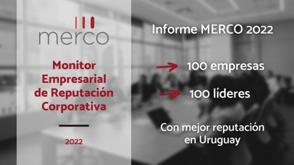 &Uacute;nica empresa del sector incluida en Ranking de Reputaci&oacute;n Empresarial de Uruguay Merco