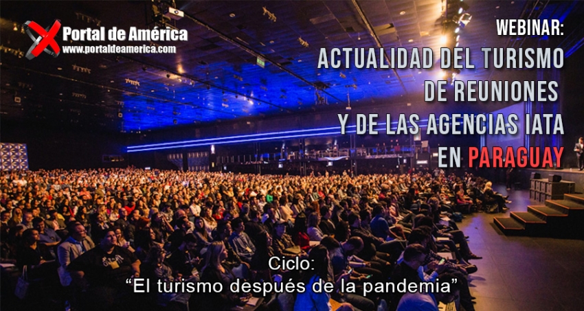 "Actualidad del Turismo de Reuniones y de las Agencias IATA en Paraguay" este jueves 27/5 en el ciclo del PDA