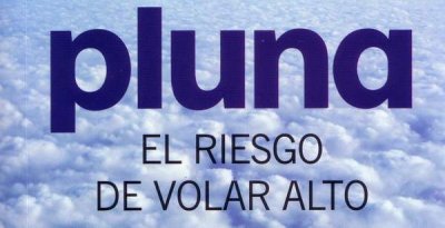 Est&aacute; online "Pluna, el riesgo de volar alto"