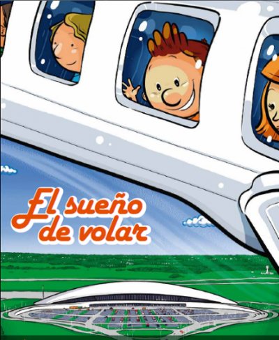 El Sue&ntilde;o de Volar&rdquo;, el libro infantil del Aeropuerto de Carrasco