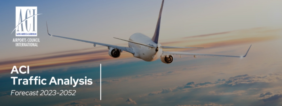 ACI-LAC presenta pron&oacute;sticos de tr&aacute;fico aeroportuario de Am&eacute;rica Latina y el Caribe hasta 2052