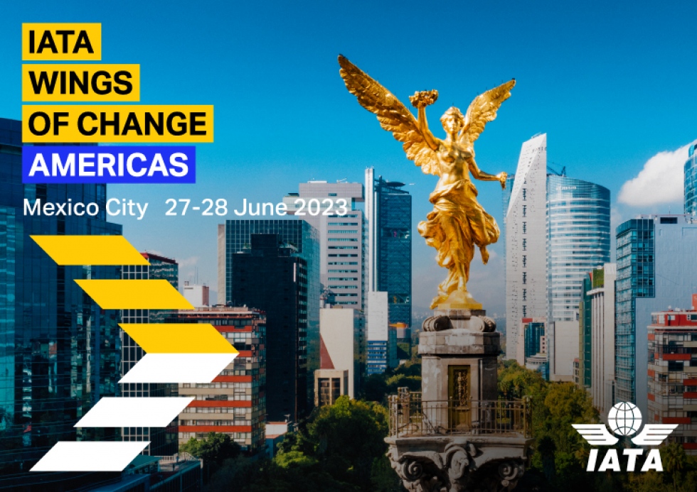 Cuenta regresiva para IATA Wings of Change Americas 2023 en Ciudad de M&eacute;xico