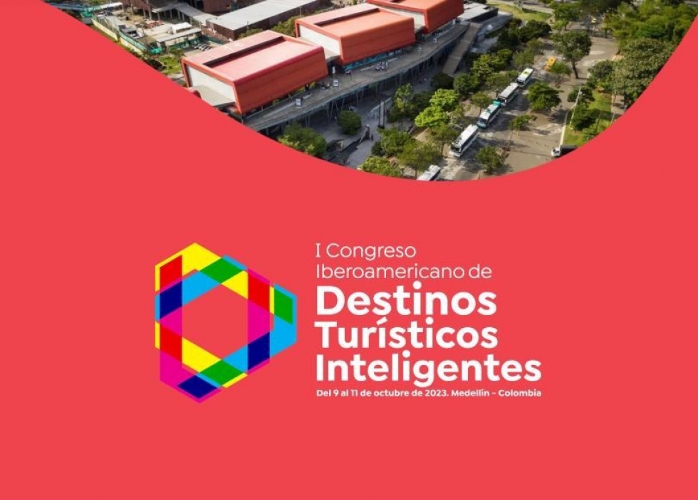 I Congreso Iberoamericano de Destinos Tur&iacute;sticos Inteligentes ser&aacute; en Colombia