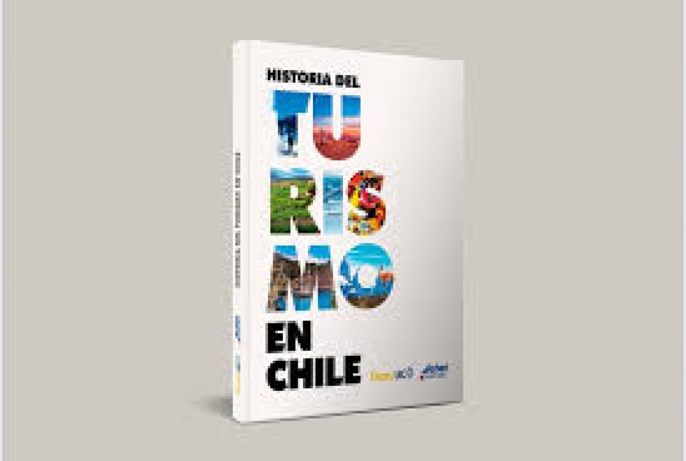 Achet y Duoc UC presentaron un libro in&eacute;dito: "Historia del Turismo en Chile"