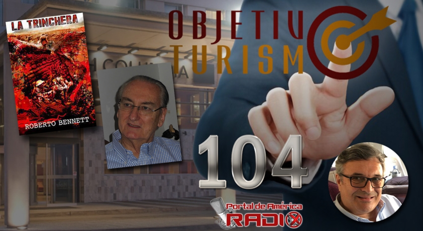 El regreso desde Europa; Objetivo Turismo 2022; conectividad a&eacute;rea; La Trinchera; actualidad chilena #PdaRadio104